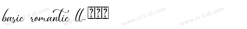 basic romantic ll字体转换